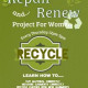 Recycle, Repair and Renew