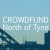 Crowdfund North of Tyne