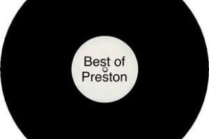 Best of Preston -  The Album!