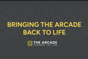 Creating Dewsbury Arcade Community Resource Centre