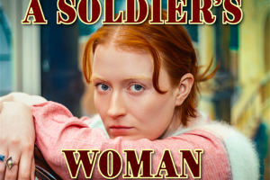 A Soldier's Woman performance at Cockpit Theatre