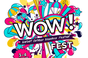 WOW! Fest - Walsall Outdoor Wonders '26