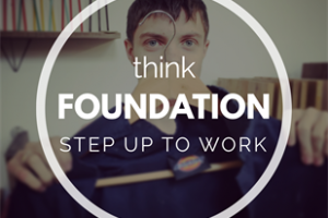 Step Up To Work - thinkFOUNDATION