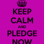 keep-calm-and-pledge-now-1.png