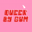 Queer By Gum CIC