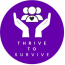 Thrive To Survive 