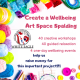 Create a Wellbeing Art Space Spalding
