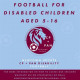 Children’s disability football Malvern