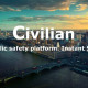 Civilian. Public safety platform.