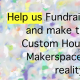Custom House MakerSpace