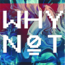 WhyNot