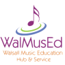 Walsall Music Education Hub & Service