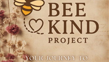 Bee Kind Community Wellness Project