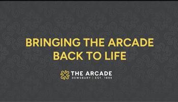 Creating Dewsbury Arcade Community Resource Centre