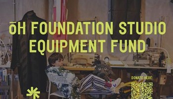 the ōH Foundation Studio Equipment Fund