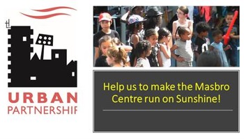 Make the Masbro Centre run on Sunshine!