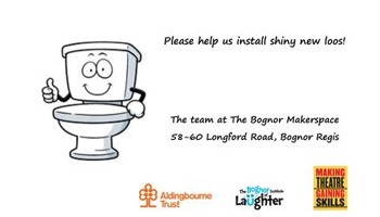 New loos for Bognor Makerspace!
